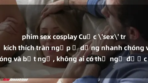phim sex cosplay Cuộc 'sex' trong thang máy: Khi sự kích thích tràn ngập ở dạng nhanh chóng và bất ngờ, không ai có thể ngờ được điều gì sẽ xảy ra!